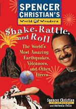 Shake, Rattle, and Roll: The World&#39;s Most Amazing Volcanoes, Earthquakes, and Ot - £1.95 GBP