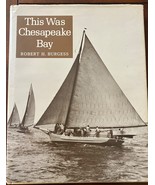 This Was Chesapeake Bay by Robert H. Burgess (1990, Hardcover, 5th print... - $81.95 MXN
