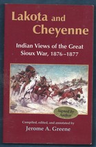 Signed Lakota &amp; Cheyenne PB-Jerome A. Greene-1994-164 pages - £18.56 GBP