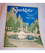 1938 Sparklets Sheet Music by Walter E. Miles - $10.00