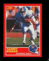 1989 Score #141 Sammy Winder Nmmt Broncos *AZ4625 - £1.15 GBP
