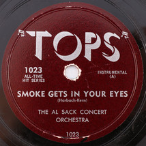 Albert Sack – Smoke Gets in Your Eyes / Dancing in the Dark -  10&quot; 78 rpm 1023 - $42.74