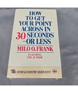 Audiobook How to Get Your Point Across in 30 Seconds or Less by Milo O. ... - £7.34 GBP