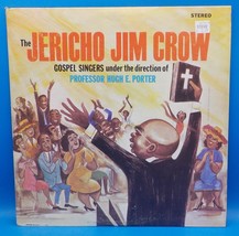 Hugh Porter Gospel Singers - Professor Hugh Porter LP &quot;Jericho Jim Crow&quot; BX6 - £6.28 GBP