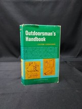 Outdoorsmans Handbook 1970 First Ed. Book Clyde Ormond - Surviving in th... - $9.49