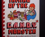The Taming of the C.A.N.D.Y. (Continuously Advertised, Nutritionally Def... - £2.34 GBP