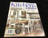 Meredith Magazine Dream Kitchens &amp; Baths Get The Kitchen You Really Want - $11.00