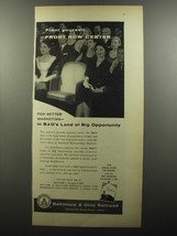 1956 Baltimore &amp; Ohio Railroad Ad - Plant yourself front row center - £14.74 GBP