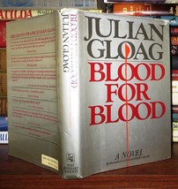 Gloag, Julian Blood For Blood 1st Edition 1st Printing - £37.68 GBP