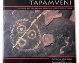 Tapamveni: The Rock Art Galleries of Petrified Forest and Beyond by McCr... - $21.89