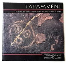 Tapamveni: The Rock Art Galleries of Petrified Forest and Beyond by McCreery - £17.21 GBP