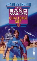 Challenge Met (The Sand Wars #6) by Charles Ingrid / 1990 DAW Science Fiction - £0.90 GBP