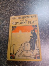 1918 WWI Book The Brighton Boys with the Submarine Fleet by Driscoll Wor... - $19.79
