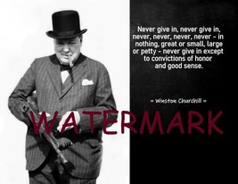 WINSTON CHURCHILL FAMOUS QUOTE PHOTO PRINT NEVER GIVE IN  - $5.78+
