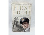 First Light Geoffrey Wellum Paperback Book - $6.92
