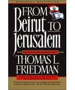 From Beirut to Jerusalem - Thomas L. Friedman - Paperback - New - $5.00
