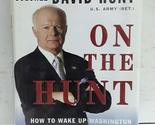 On the Hunt: How to Wake Up Washington and Win the War on Terror [Hardco... - $2.93