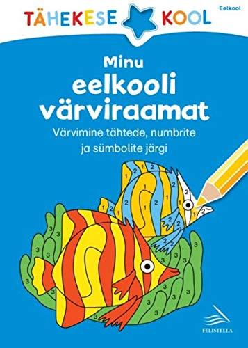 Minu eelkooli vÃ¤rviraamat [Paperback] Various authors - $11.76