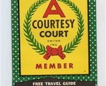Courtesy Court United Motel Directory 1950&#39;s America&#39;s Better Motels - $17.82