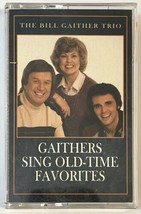 The Gaithers Sing Old Time Favorites - Audio Cassette Tape 1994 Gaither Music Co - £7.03 GBP