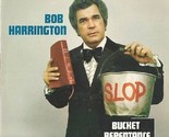 Slop Bucket Repentance - $19.99