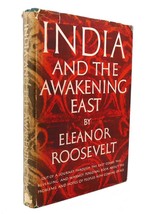 Eleanor Roosevelt India And The Awakening East 1st Edition Early Printing - £122.50 GBP