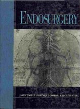 Endosurgery Toouli, James; Hunter MD  FACC, John G. and Gossot, Dominique - £7.75 GBP