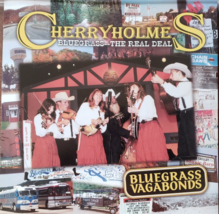 CherryHomes &#39;Bluegrass Vagabonds&#39; - Bluegrasss-The Real Deal.  Autographed CD - £8.80 GBP