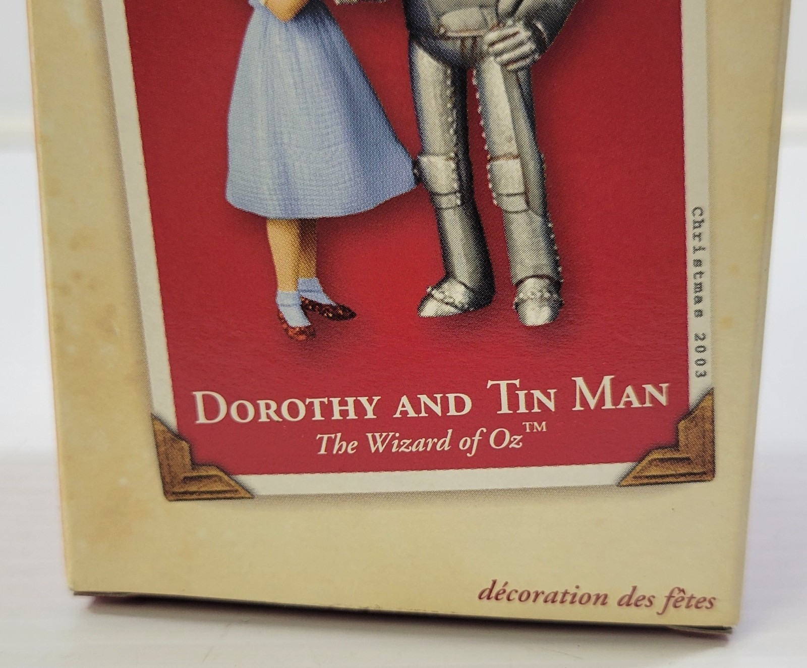 P) 2003 Hallmark Keepsake Wizard of Oz Dorothy and Tin Man Christmas Ornament Item image 4