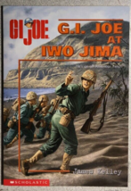 G.I. JOE G.I. Joe at Iwo Jima by James Kelley (1998) Scholastic softcover - £11.04 GBP