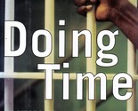 [Signed 1st Edition] Doing Time: 25 Years of Prison Writing by Bell Gale... - $22.79