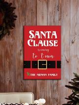 THE NIEMAN FAMILY - Original Personalized Santa Clause Is Coming to Town Canvas  - £47.96 GBP