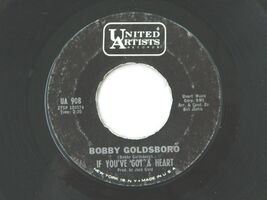 Bobby Goldsboro / 45 rpm / If You've Got a Heart / If You Wait for Love - $3.46