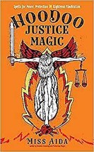Hoodoo Justice Magic By Miss Aida - £25.59 GBP