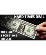 WED- THURS HARD TIMES DEAL BUY 3 FOR $110 AND GET A FREE SPECIAL CRYSTAL - $276.00