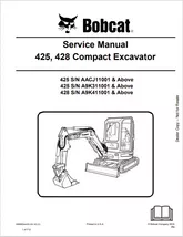 BOBCAT 425, 428 COMPACT EXCAVATOR SERVICE MANUAL SN 6986952 - $15.00