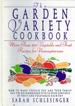 Garden Variety Cookbook: More Than 500 Vegetable and Fruit Recipes - £3.63 GBP