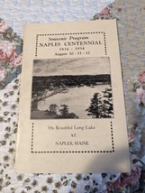 1834-934 Souvenir Program Naples Centennial Long Lake Naples Maine - £3.69 GBP