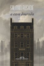 A Casa Dourada (Em Portugues do Brasil) [Paperback] Salman Rushdie - £46.93 GBP