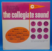 The Collegiate Sound LP Harvard, Yale, Vassar, Wellesley, Amherst, Trini... - £7.74 GBP