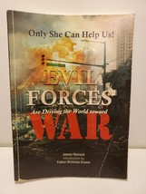 Only She Can Help Us! Evil Forces Are Driving the World Toward War James Hanisch - £10.26 GBP
