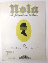 Nola A Silhouette for the Piano By Felix Arndt Vintage 1943 Sheet Music ... - $10.00