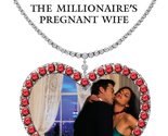 The Millionaire&#39;s Pregnant Wife Field, Sandra - $2.93