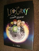  Leo Gray and the Lunar Eclipse, Hardcover by Kruk, K. J., New, ***SIGNE... - £9.30 GBP