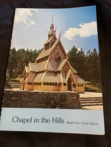Chapel In The Hills By O.G Malmin Rapid City, South Dakota 1969 33 Page Booklet - £2.36 GBP