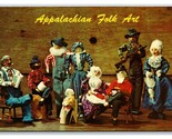 Appalachian Folk Art Handmade Dolls UNP Chrome Postcard U10 - £3.11 GBP