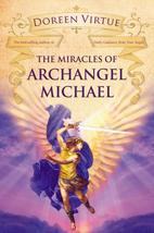 The Miracles of Archangel Michael Virtue, Doreen - £15.97 GBP