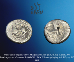 100-50 BC Celtique Gual France Sequani Ar Argent Quinarius Brockage Erreur Pièce - £136.27 GBP