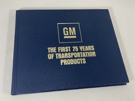 GM General Motors the First 75 Years of Transportation Products Hardcove... - $13.57 CAD