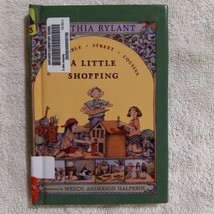 A Little Shopping by Cynthia Rylant (2000, Cobble Street Cousins #2, Hardcover) - £2.34 GBP